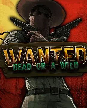 Wanted Dead or Wild - Play at Bass Win Casino